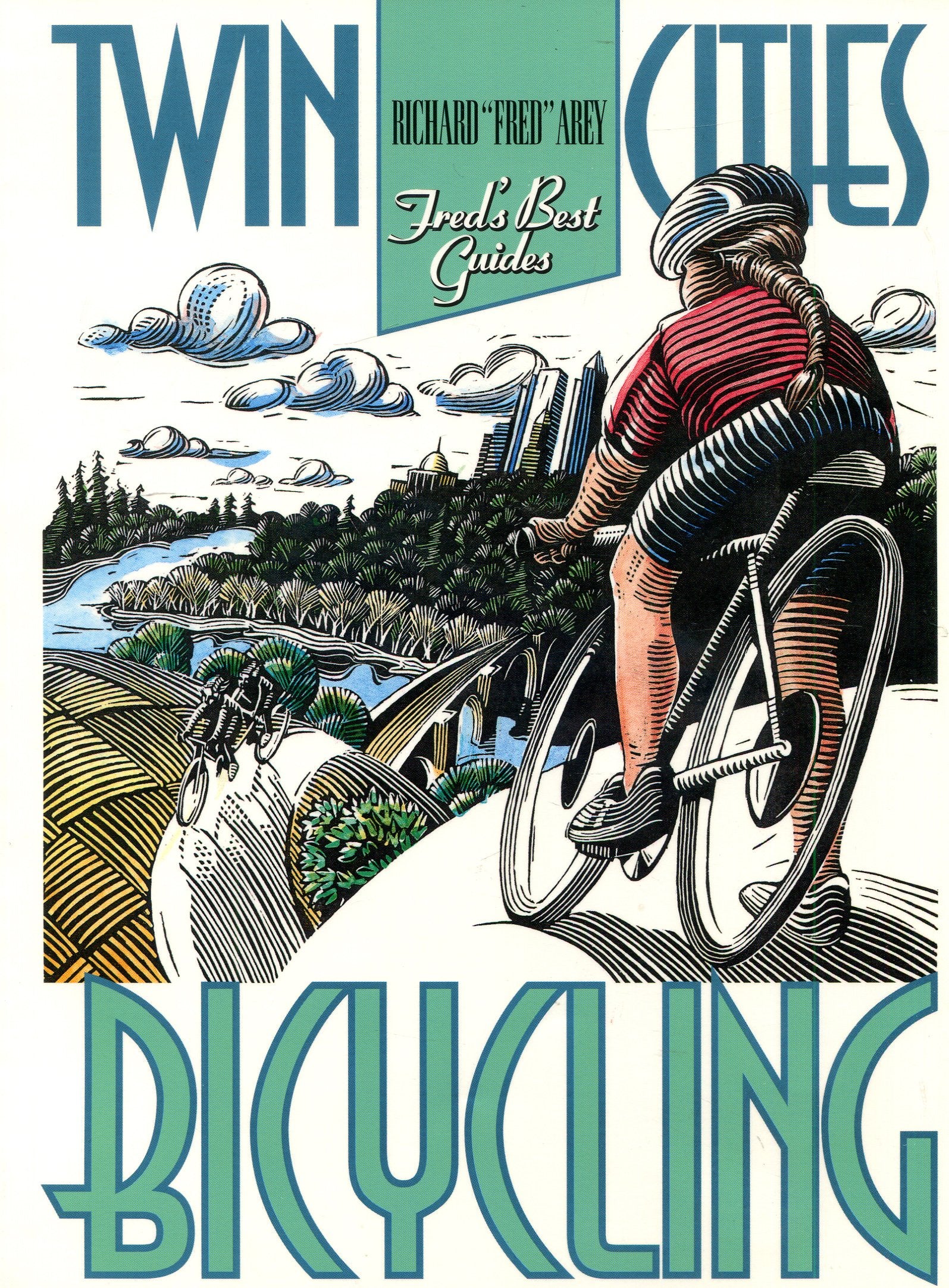 Twin Cities Bicyling: Fred's Best Guide to Twin Cities Bicycling book