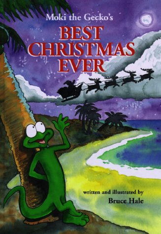 Moki the Gecko's Best Christmas Ever (Moki the Gecko) Books