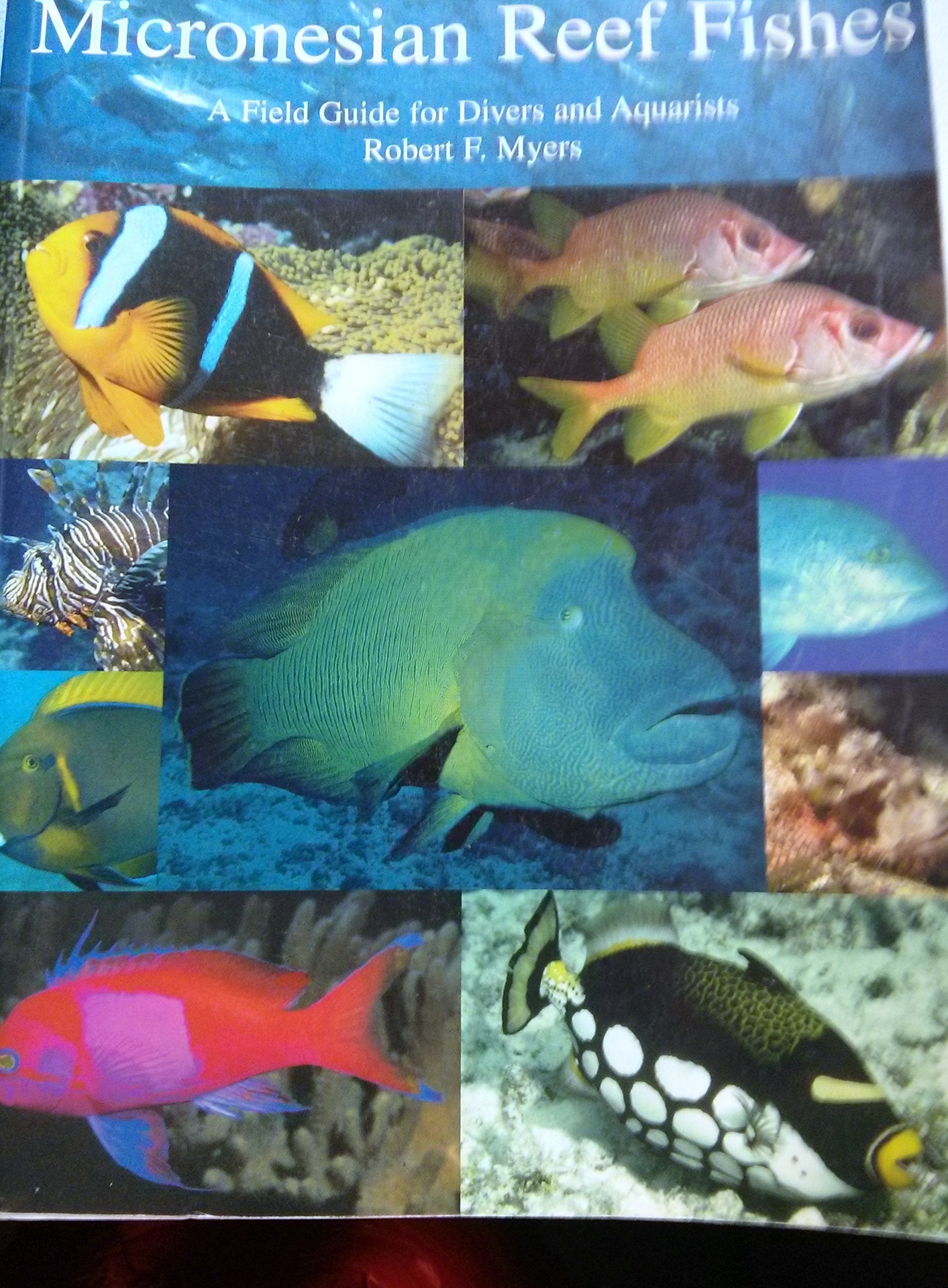 Micronesian Reef Fishes: A Field Guide for Divers and Aquarists Mathematics