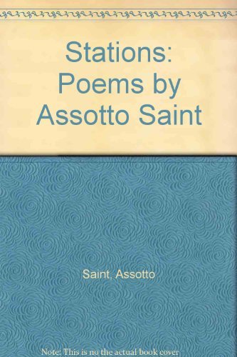 Stations: Poems by Assotto Saint Poetry