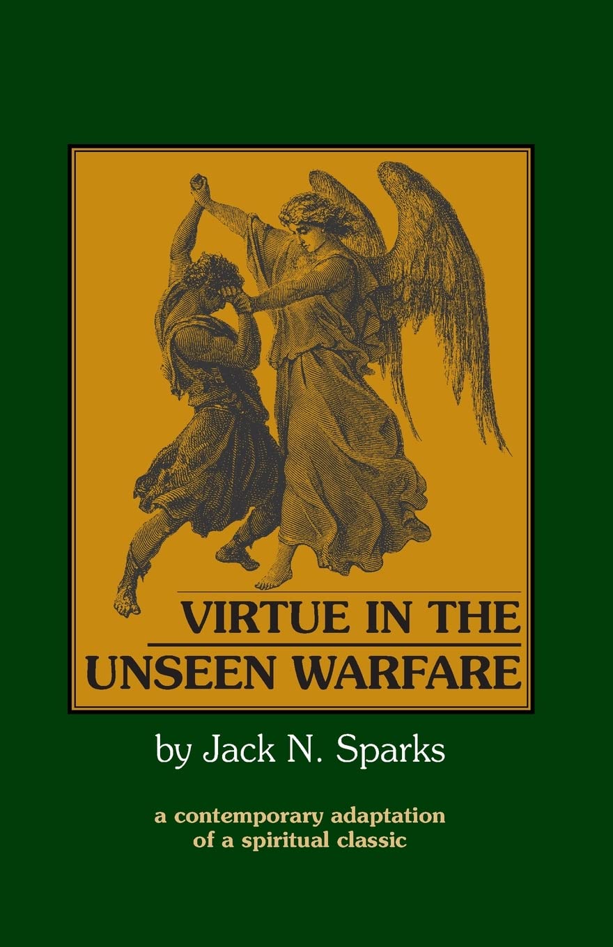 Virtue in the Unseen Warfare Religion & Esotericism