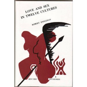 Love and Sex in 12 Cultures Psychology