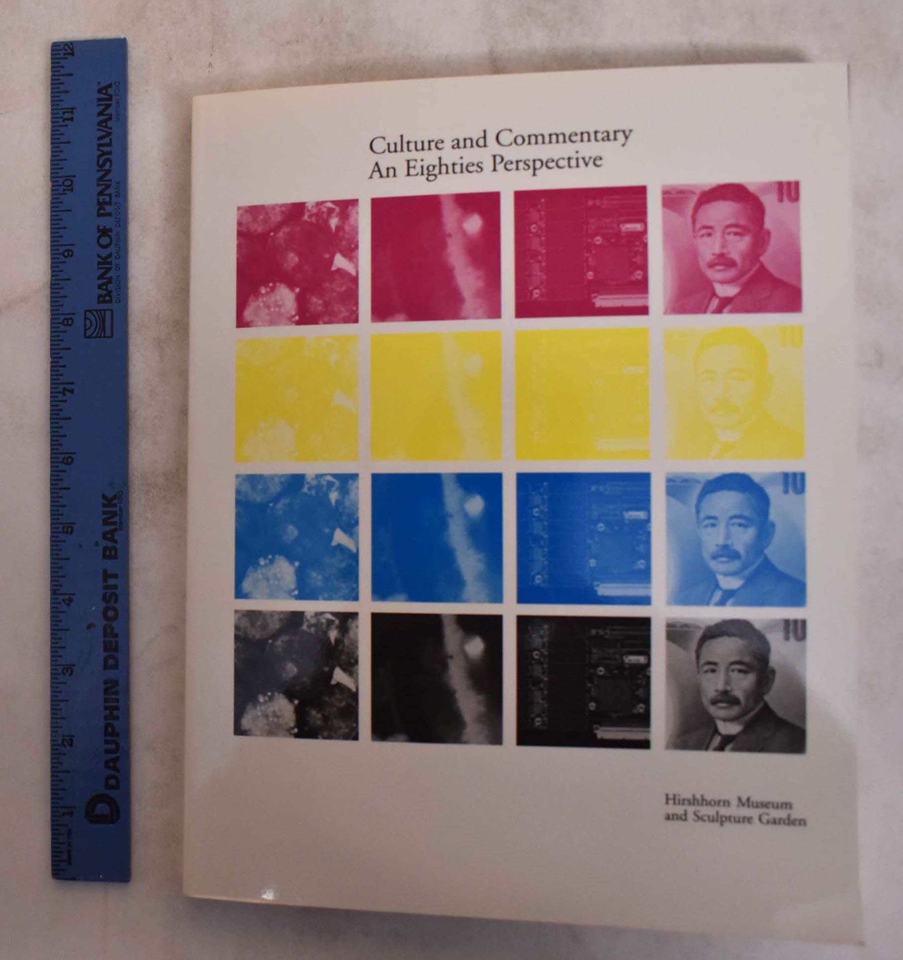 Culture and Commentary: An Eighties Perspective Film, Art & Culture