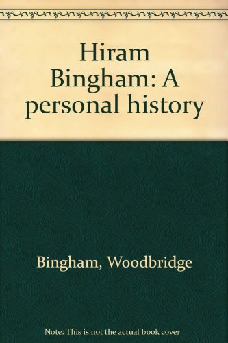 Product Image: Hiram Bingham: A personal history
