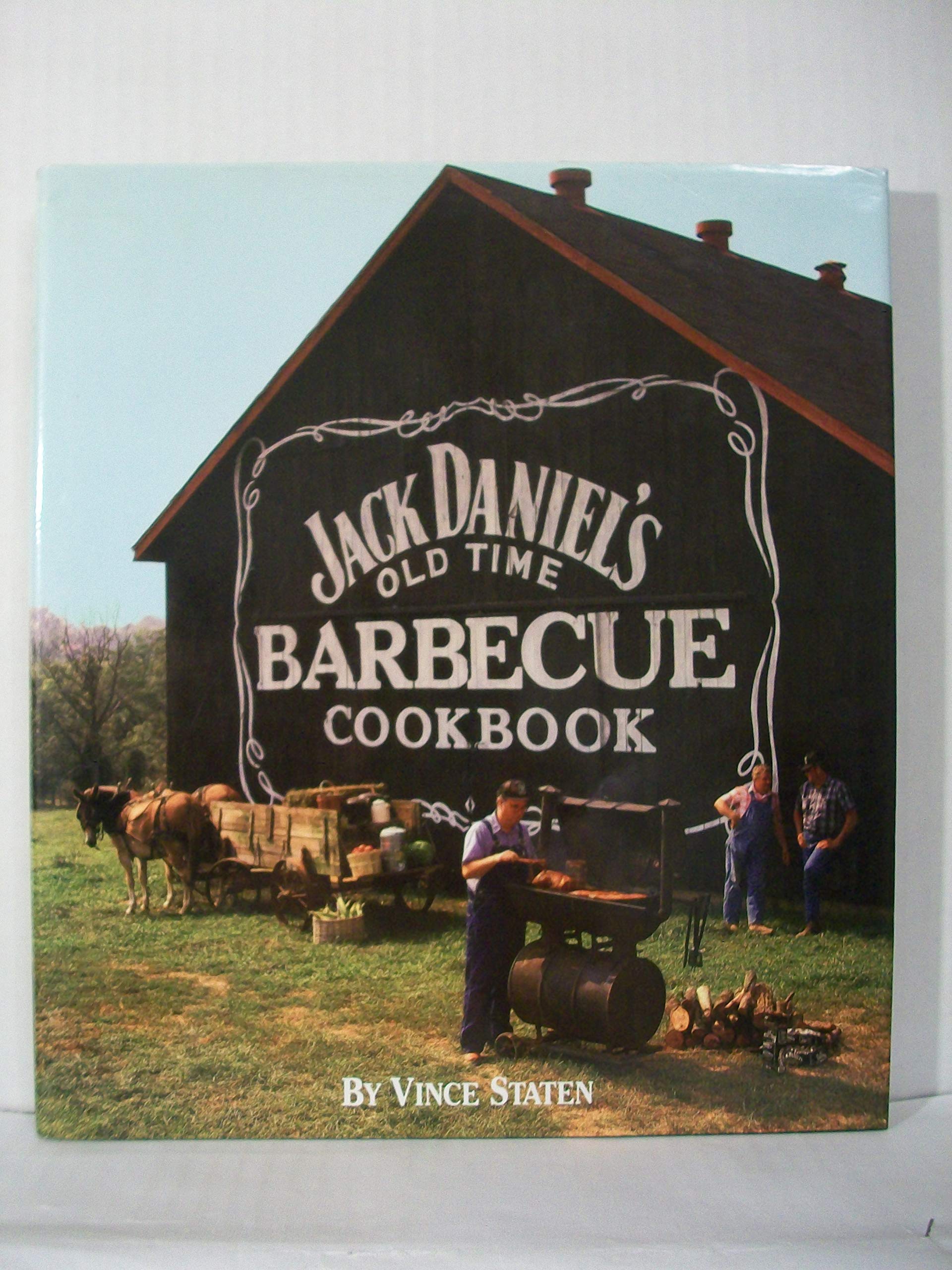 The Jack Daniels Old Time Barbecue Cookbook Leisure, Home & Garden