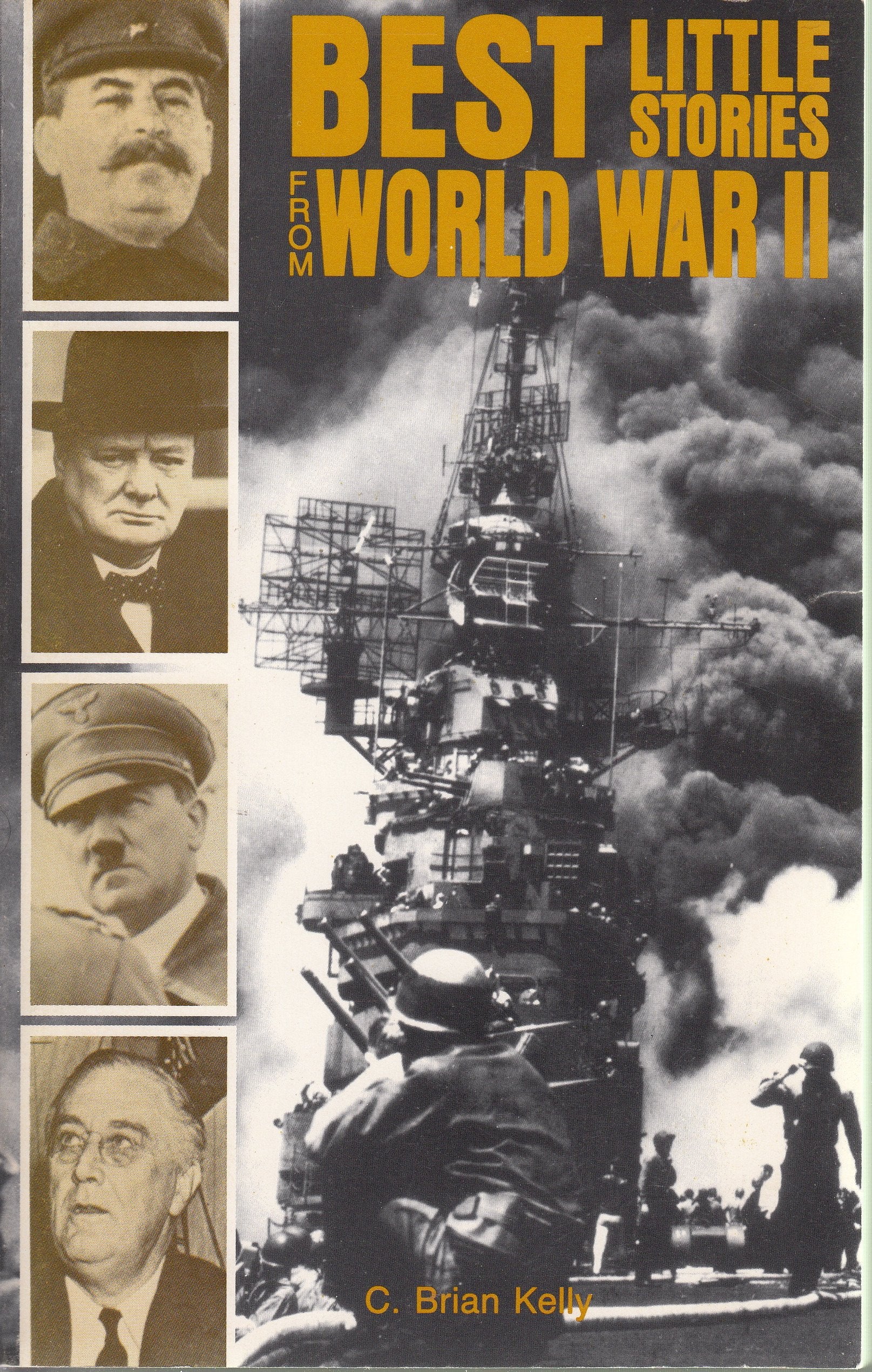 Best Little Stories from World War II Politics & History