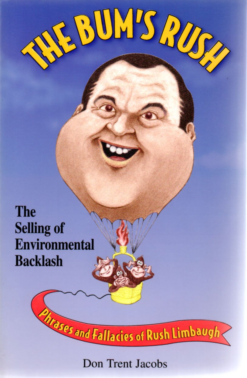 The Bum's Rush: The Selling of Environmental Backlash Social Sciences