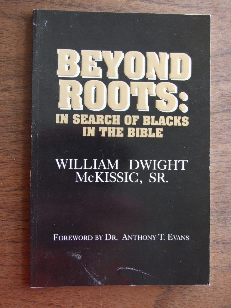 Beyond Roots: In Search of Blacks in the Bible Social Sciences