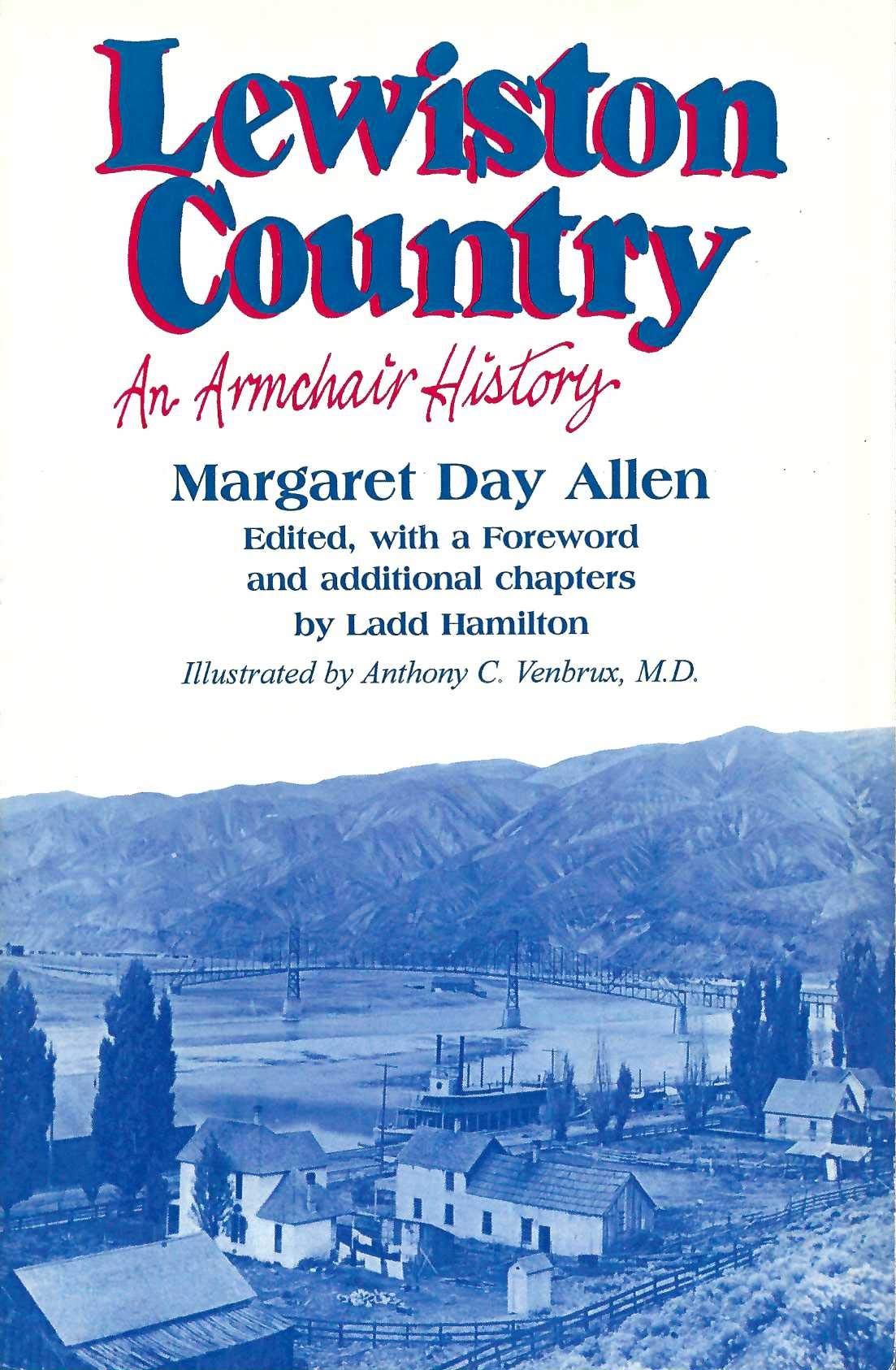 Lewiston Country: An Armchair History Books