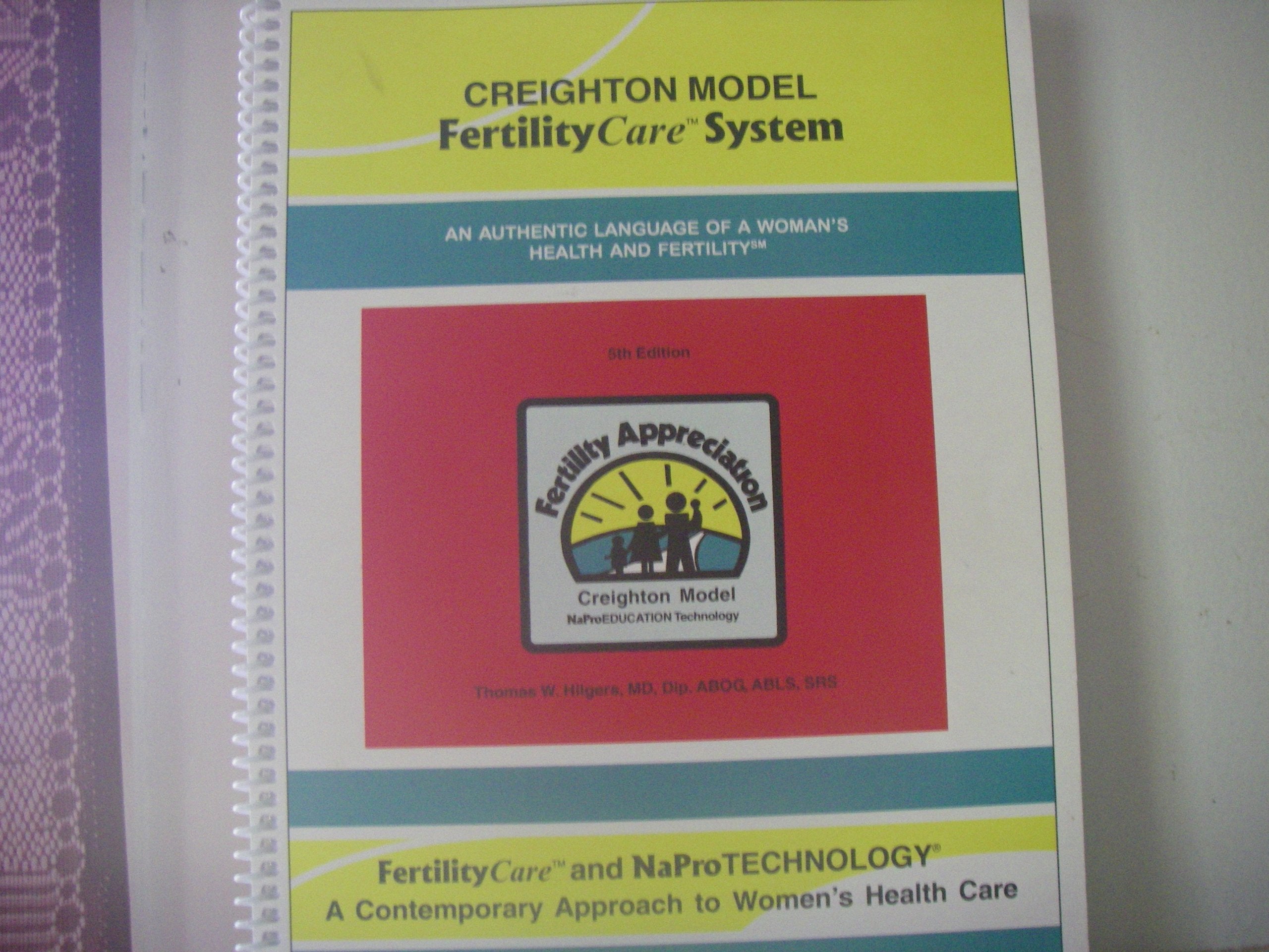 Creighton model FertilityCare system: An authentic language of a woman's health and fertility book