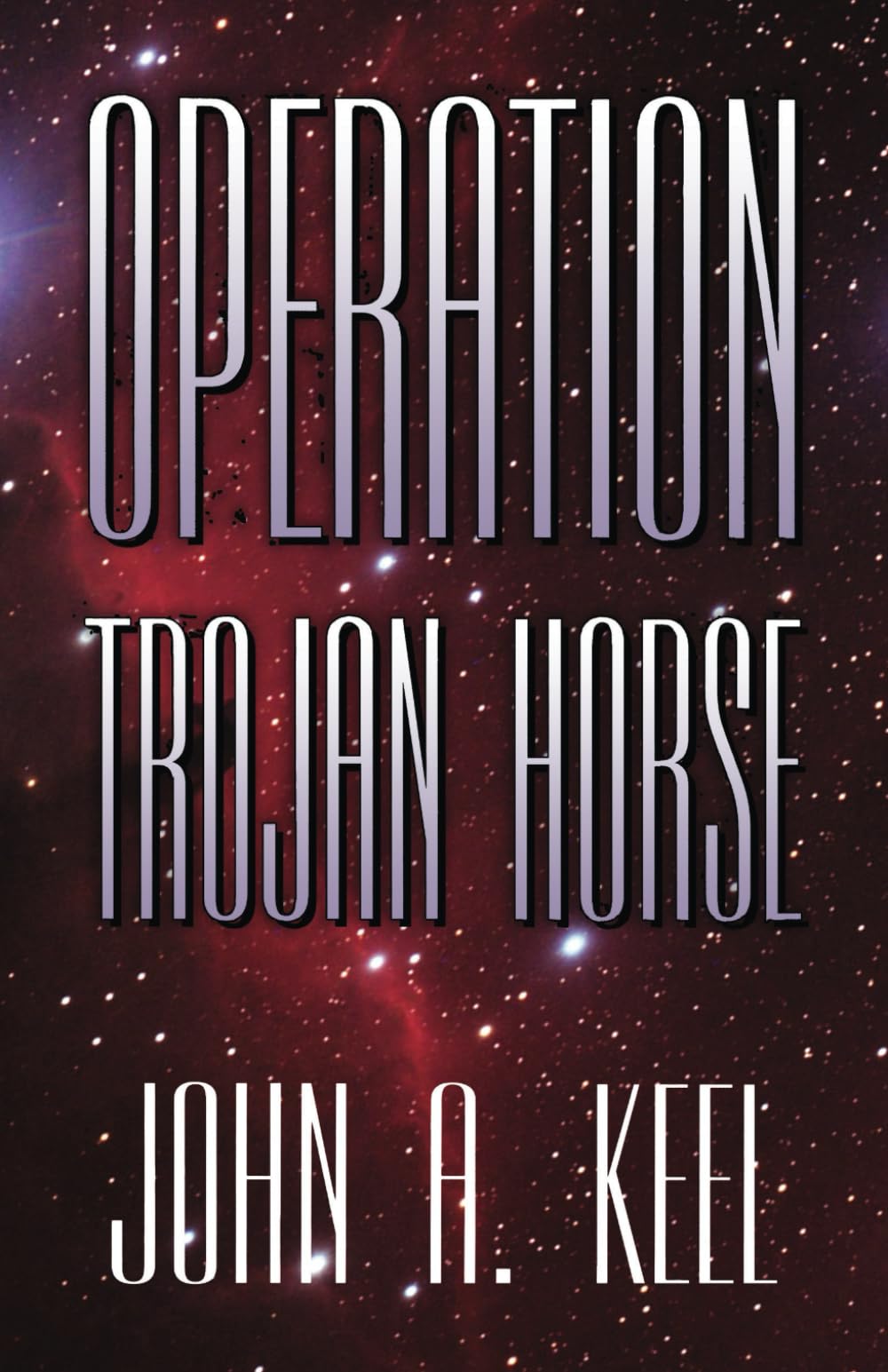 Operation Trojan Horse (Revised Illuminet Edition): Exhaustive Study of Unidentified Flying Objects Religion & Esotericism