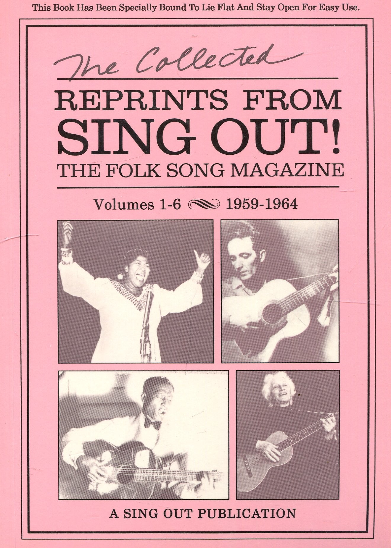 Collected Reprints from Sing Out!: The Folk Song Magazine : Volumes 1-6, 1959-1964 book