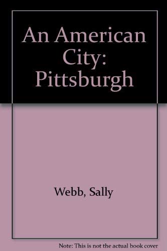 An American City: Pittsburgh Books