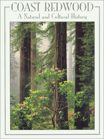 Coast Redwood: A Natural and Cultural History book