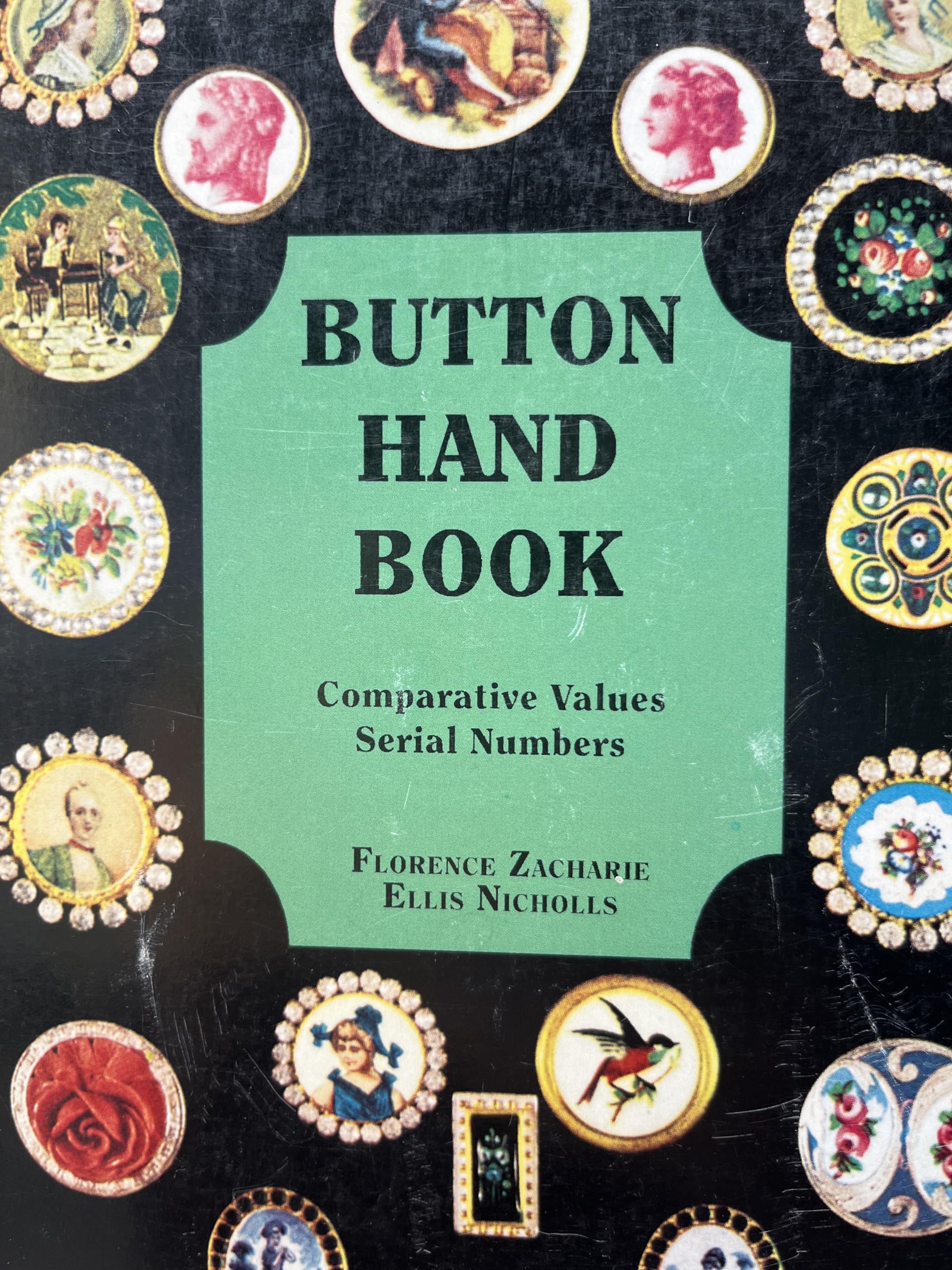 Button Hand Book: Comparative Values, Serial Numbers, 1943 Books