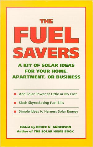 The Fuel Savers: A Kit of Solar Ideas for Your Home, Apartment, or Business Mathematics
