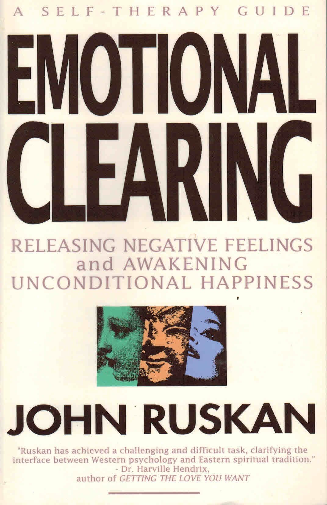 Emotional Clearing: The Handbook of Integrative Processing book