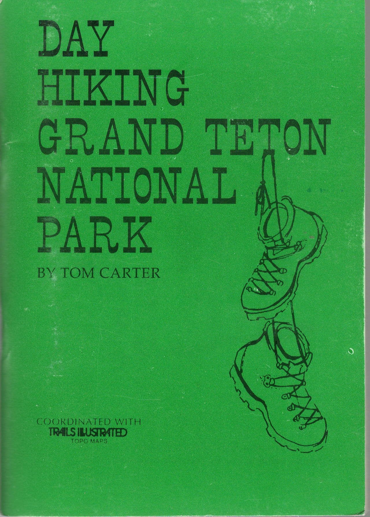 Day Hiking Grand Teton National Park Books