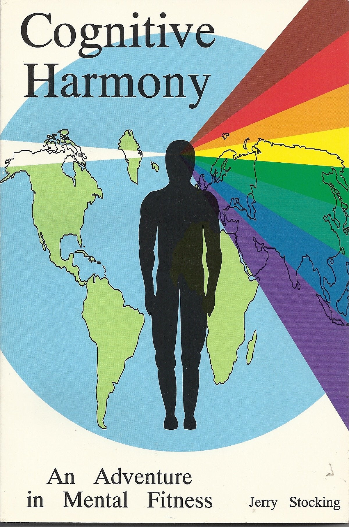 Cognitive Harmony: An Adventure in Mental Fitness Books