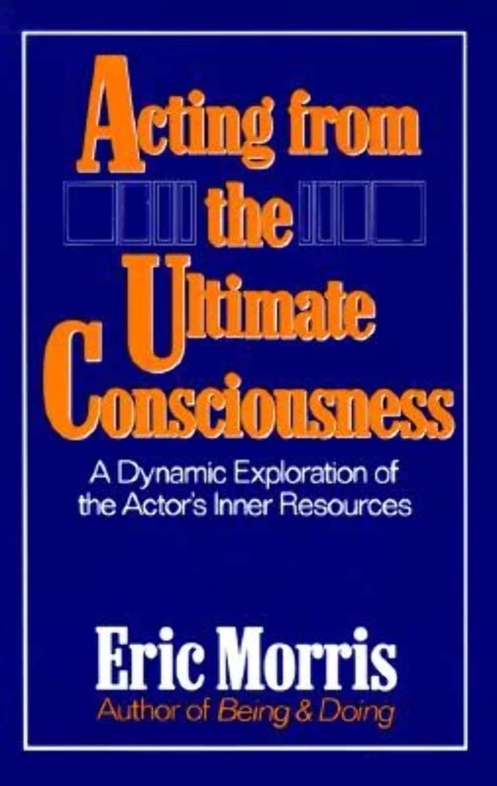 Product Image: Acting from the Ultimate Consciousness