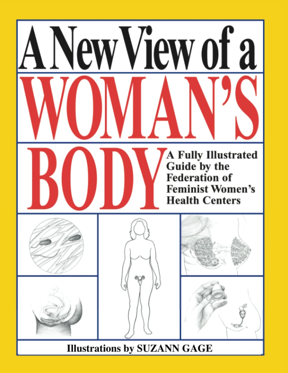 A New View of a Woman's Body Health, Nutrition & Fitness