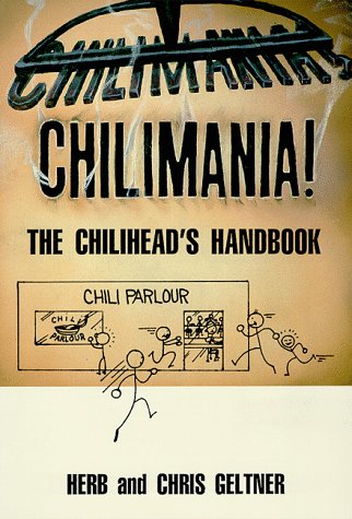 Chilimania Cooking & Enjoying