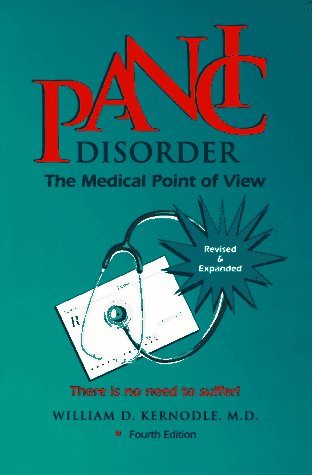 Panic Disorder: The Medical Point of View : There Is No Need to Suffer! book