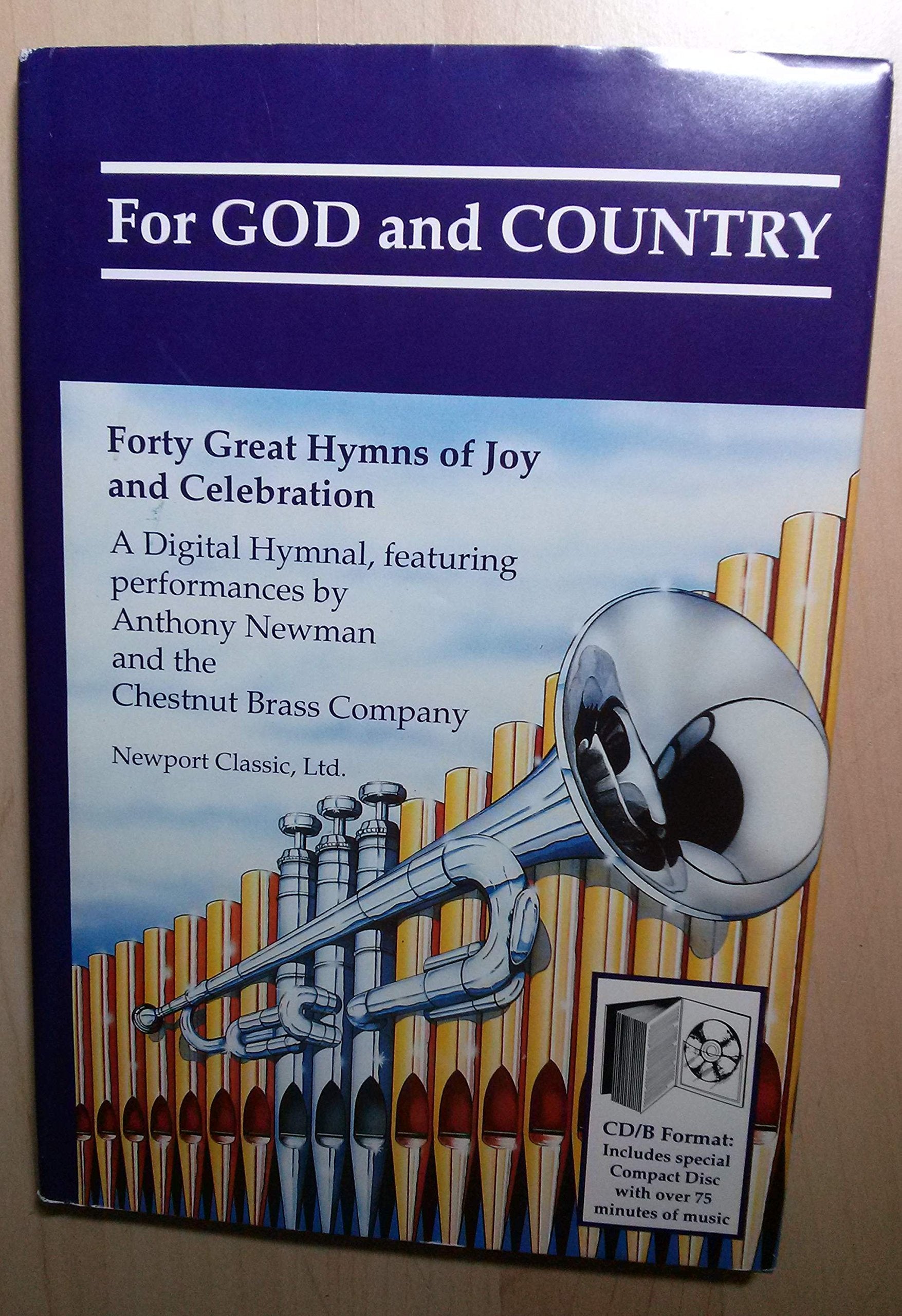 For God and Country: Forty Great Hymns of Joy and Celebration (Newport Classic Premier) Books