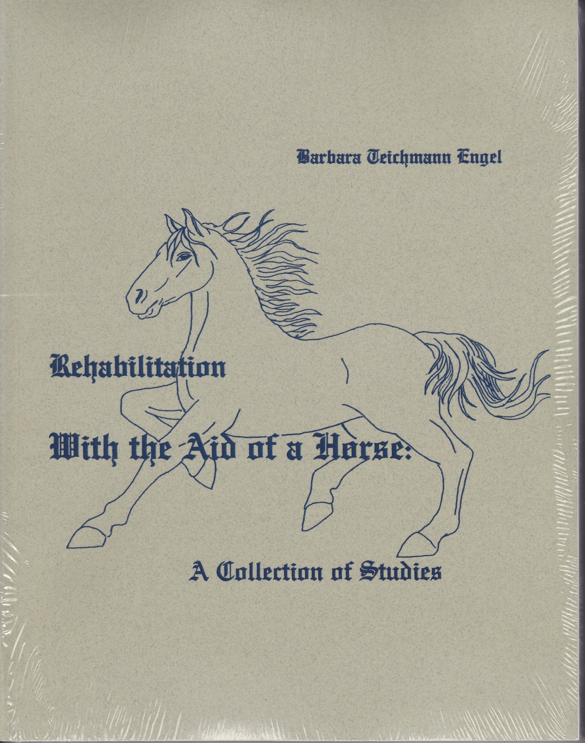 Rehabilitation With the Aid of a Horse : A Collection of Studies book