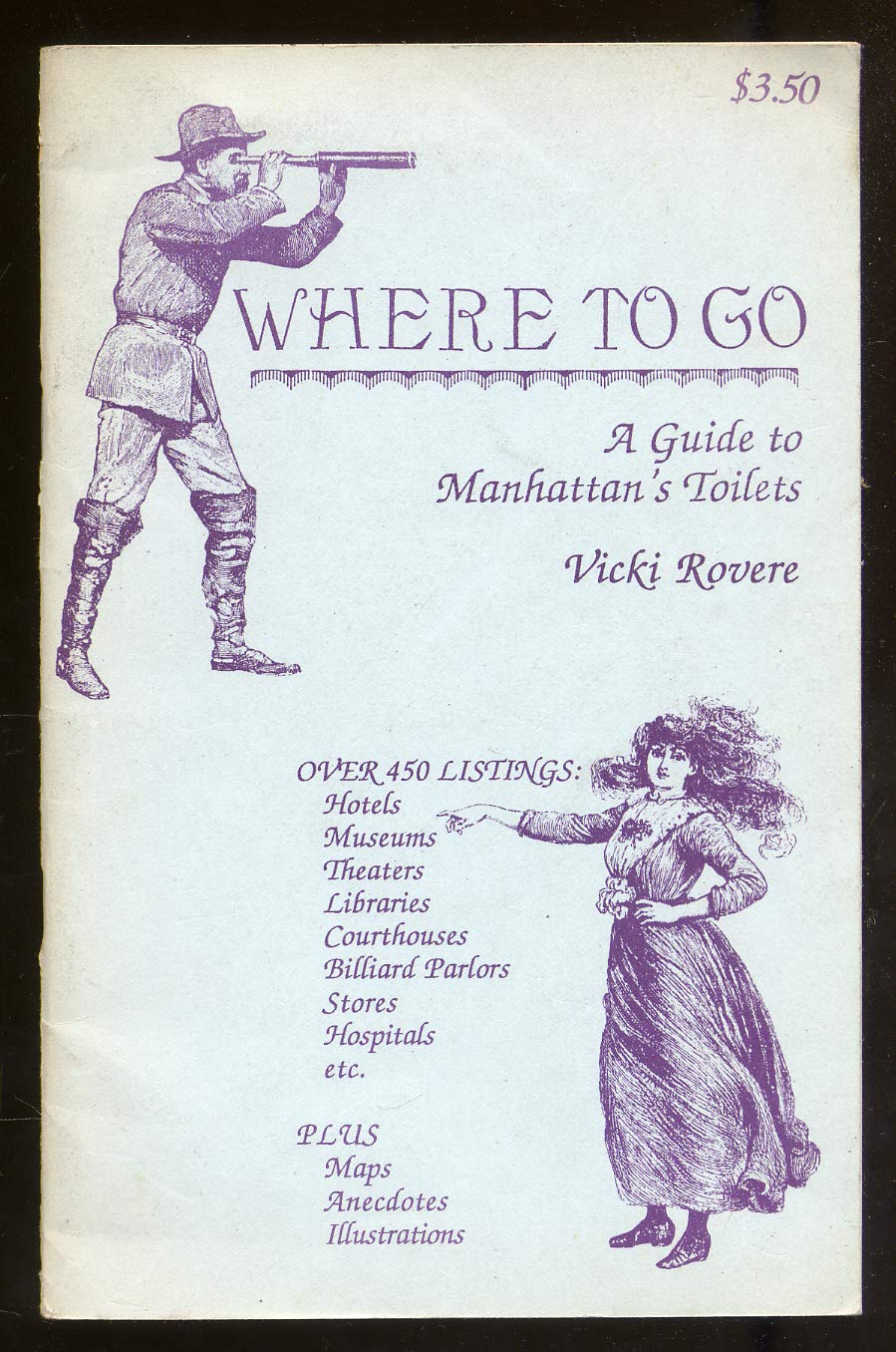 Where to Go: A Guide to Manhattan's Toilets Books