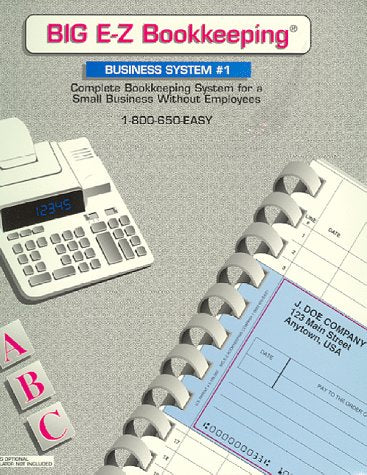 BIG E-Z Bookkeeping - Business System #1 without Payroll (New & Improved Version) Books