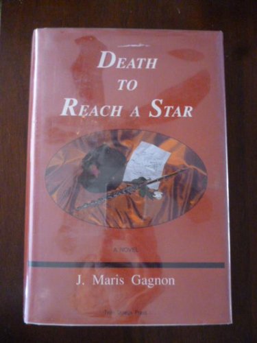 Death to Reach a Star: A Novel Contemporary literature