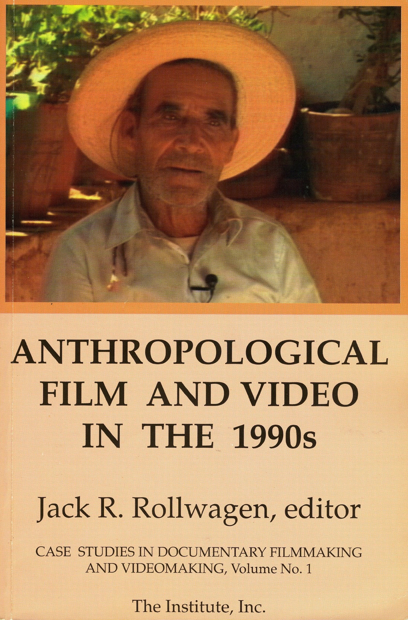 Anthropological Film and Video in the Nineteen Nineties book