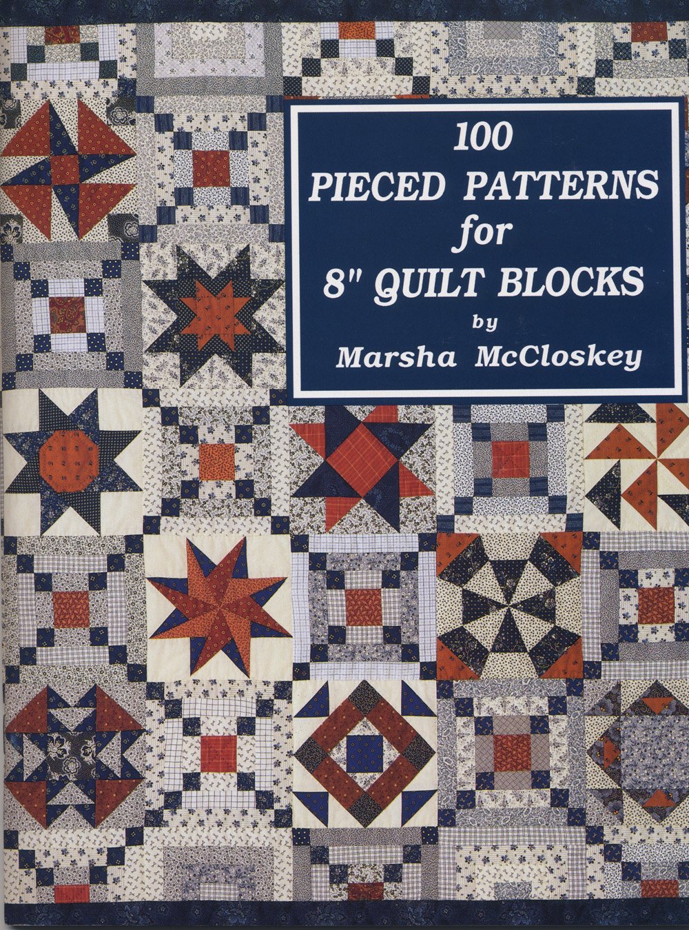 Product Image: One Hundred Pieced Patterns for Eight Inch Quilt Blocks