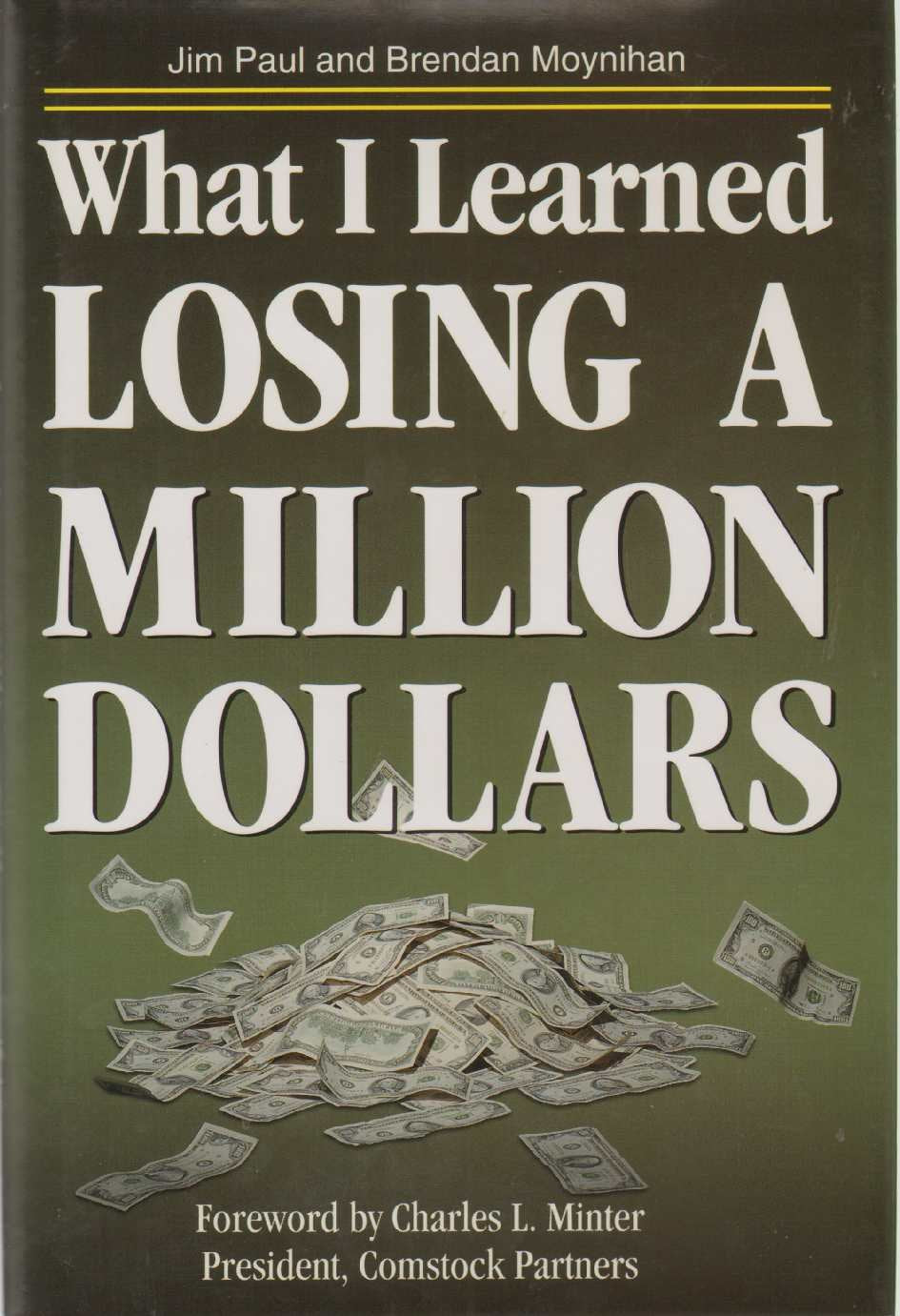 Product Image: What I Learned Losing a Million Dollars