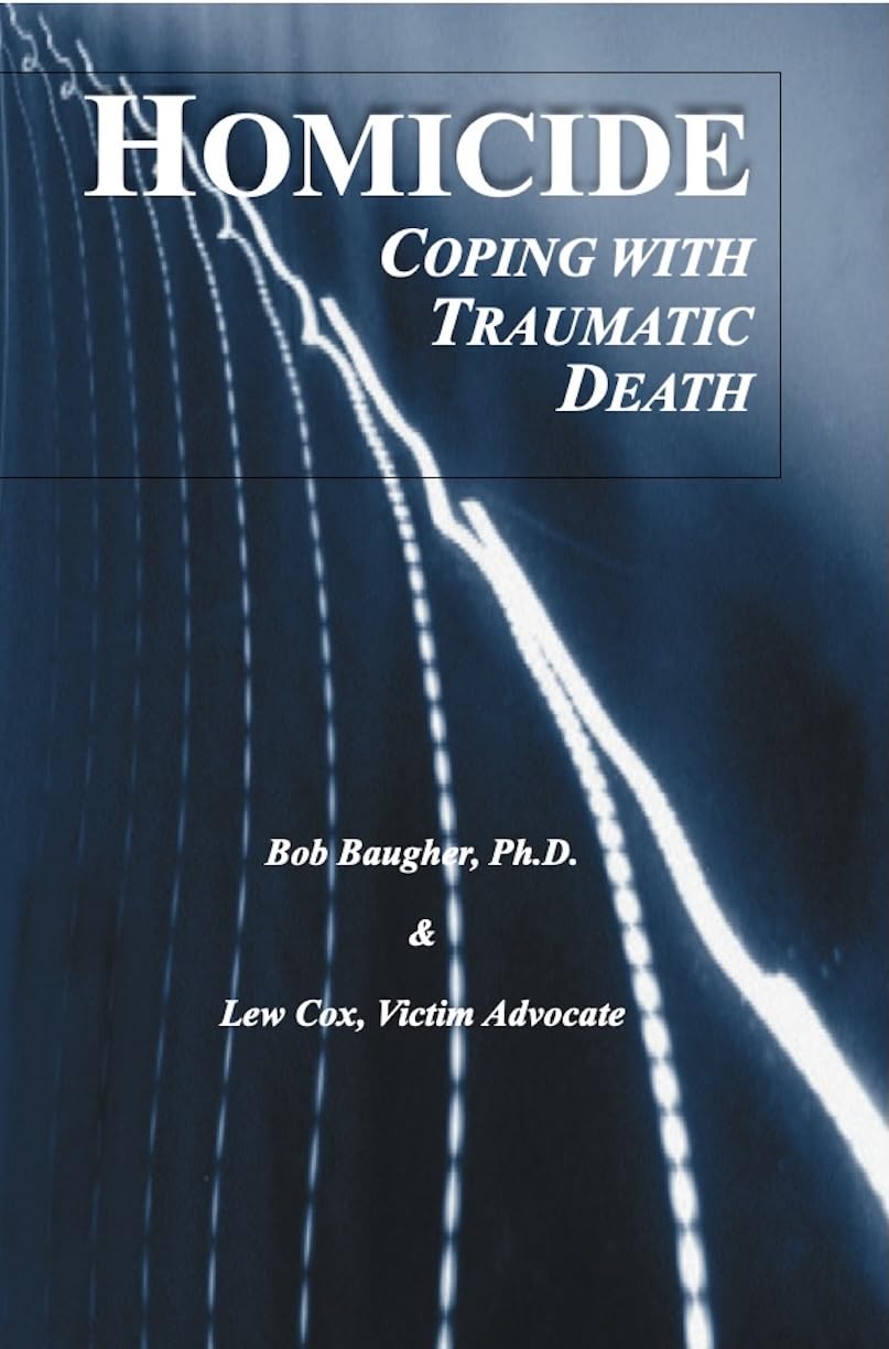 Coping with Traumatic Death: Homicide (English Edition) Health, Nutrition & Fitness