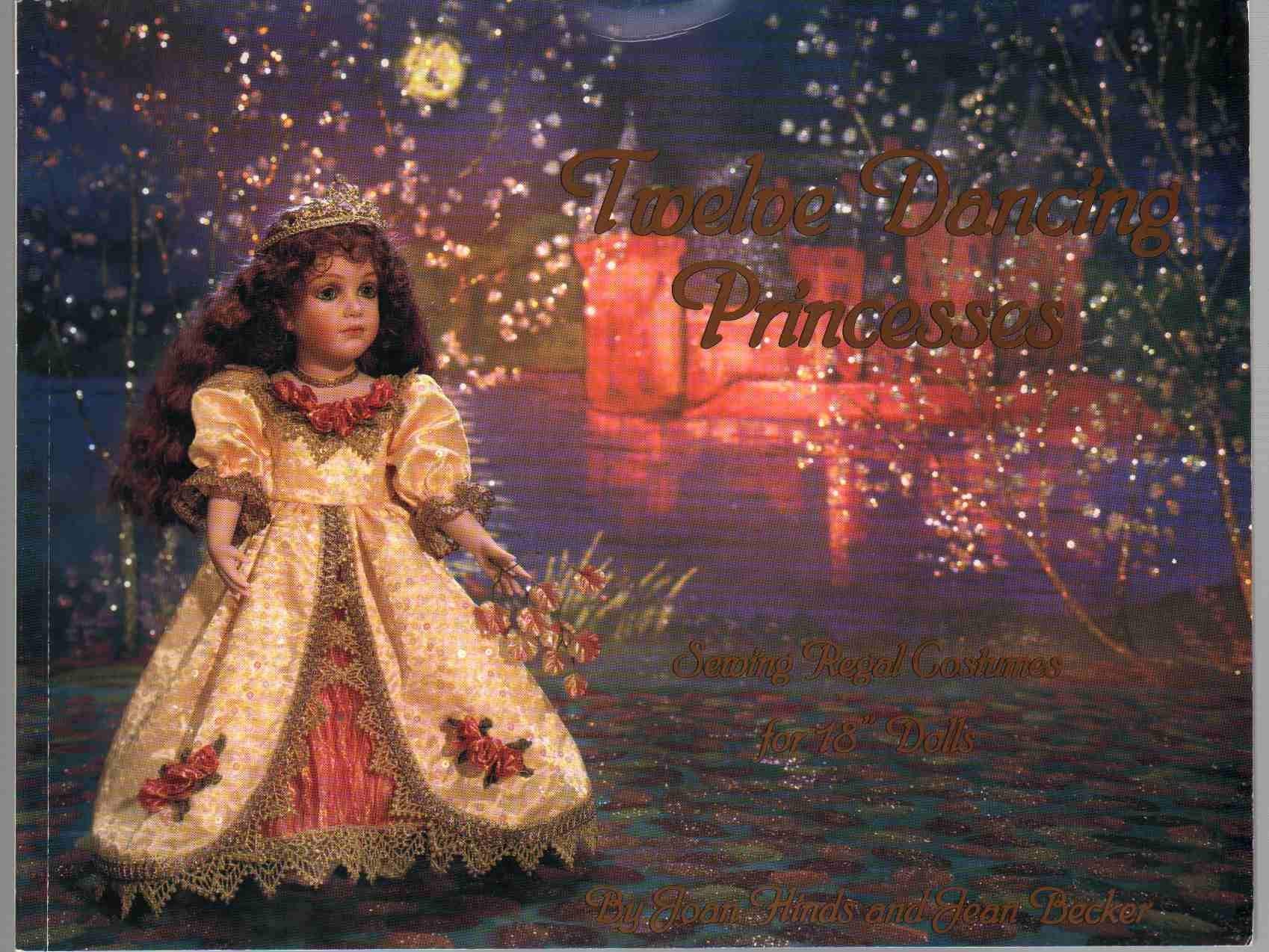 Twelve Dancing Princesses: Sewing Regal Costumes for 18" Dolls Hobbies & Crafts