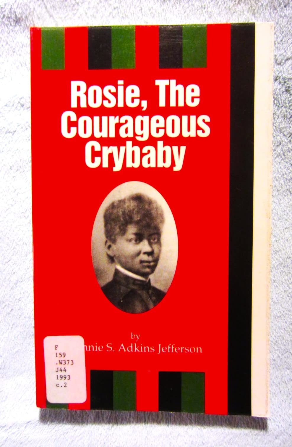 Rosie, the courageous crybaby book