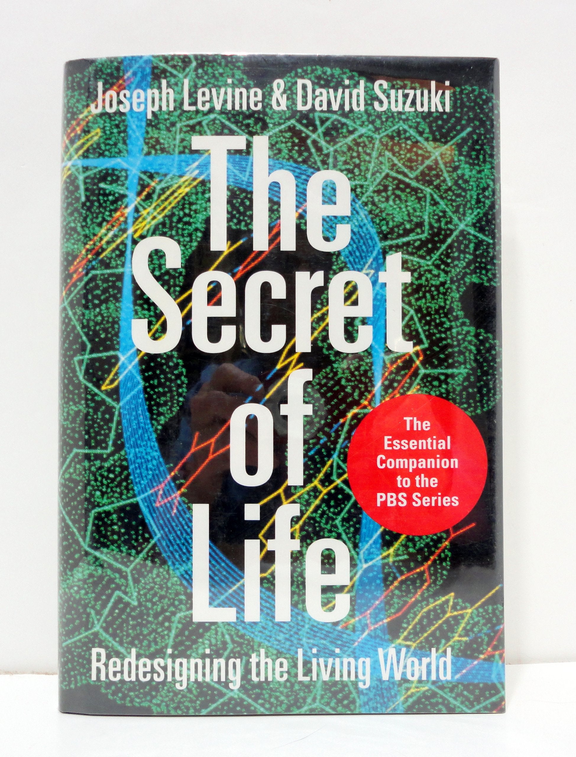 The Secret of Life: Redesigning the Living World book