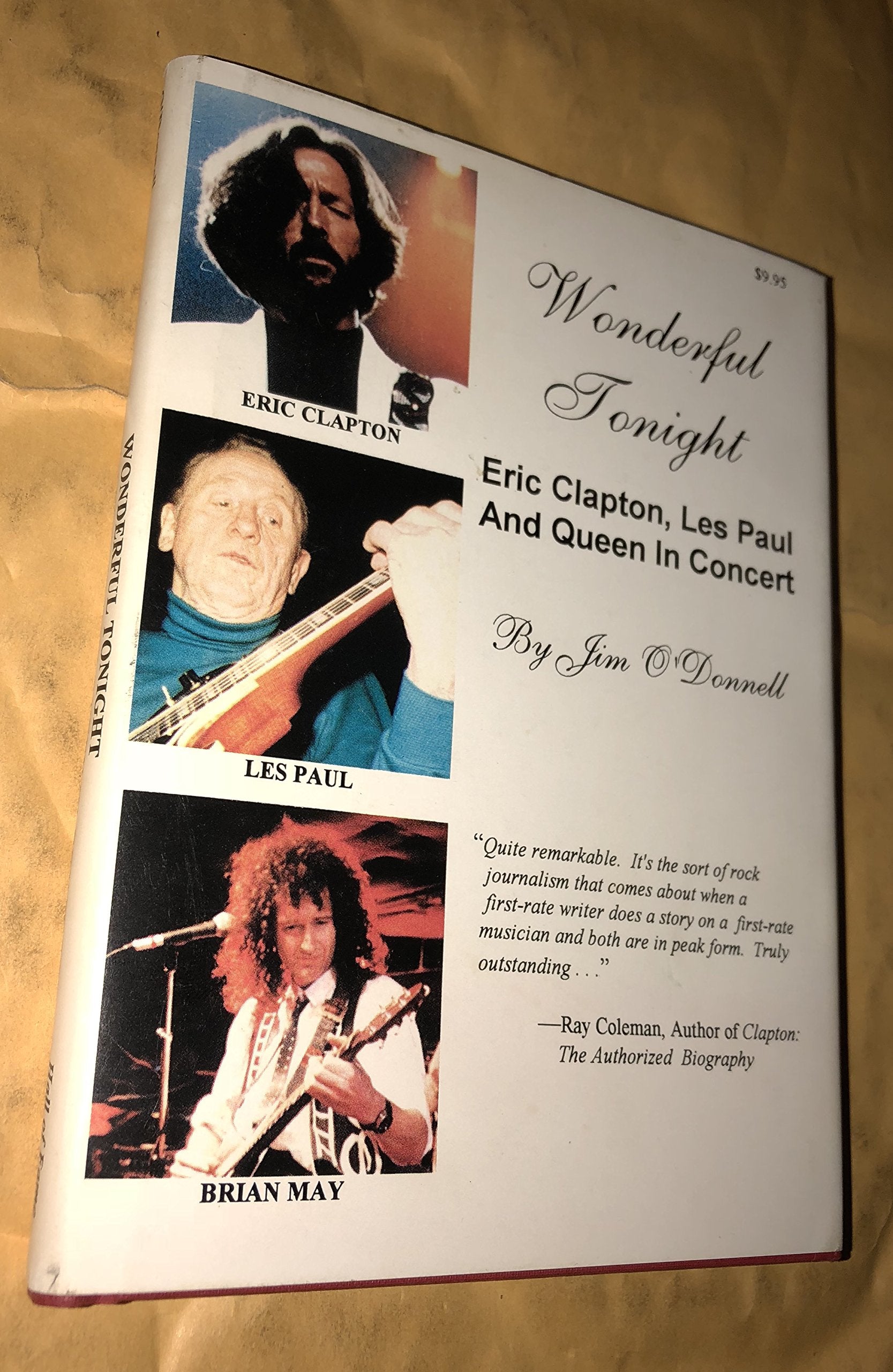 Wonderful Tonight: Eric Clapton, Les Paul and Queen in Concert Arts & Music