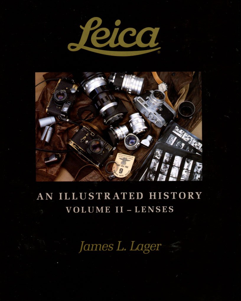 Leica An Illustrated History: Lenses Media & Communication