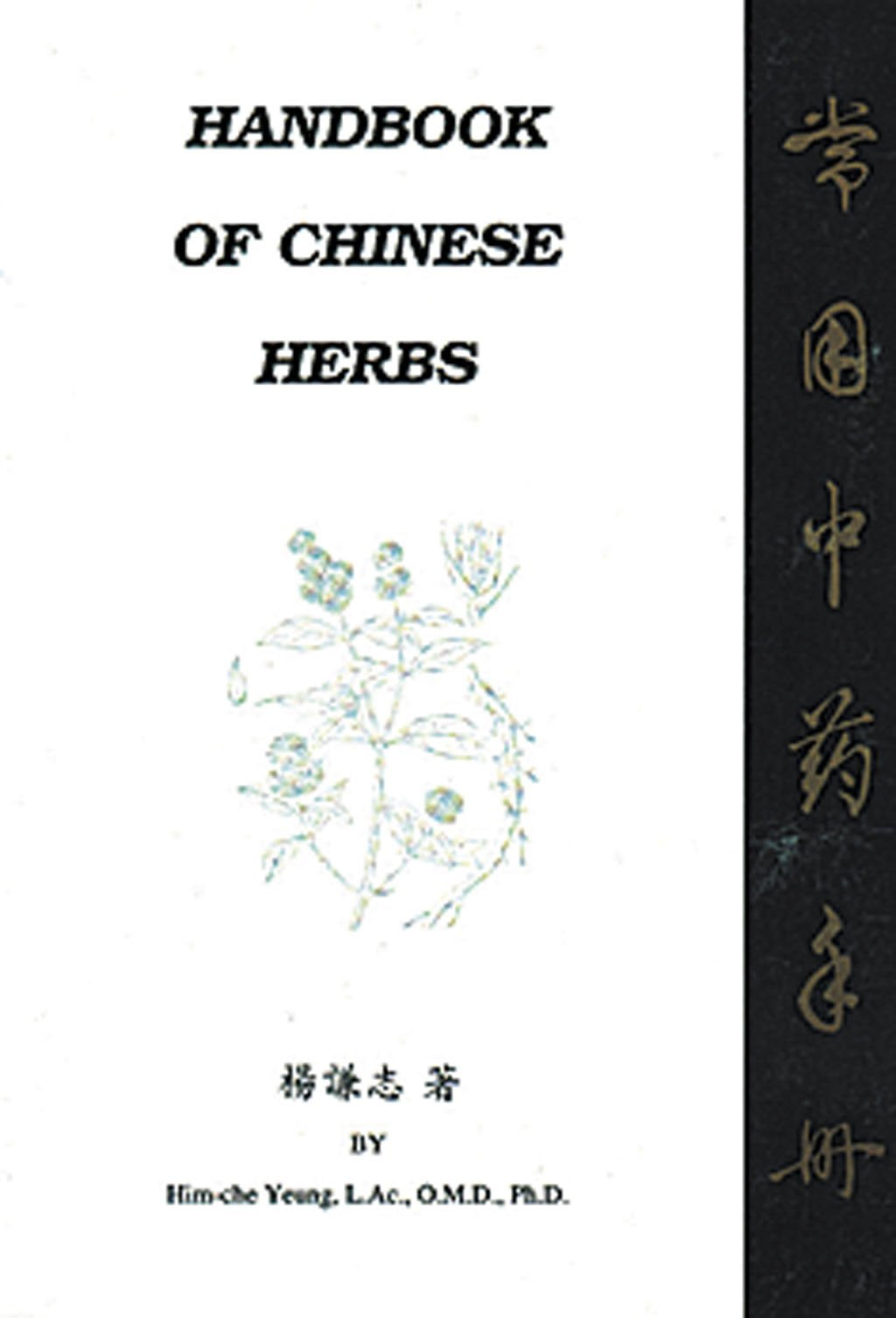 Handbook of Chinese Herbs Medicine