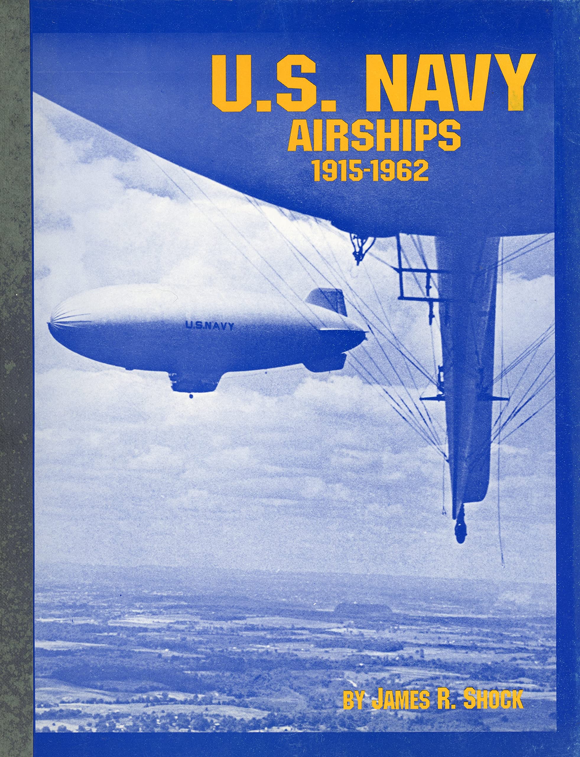 U. S. Navy Airships, 1915-1962 Books