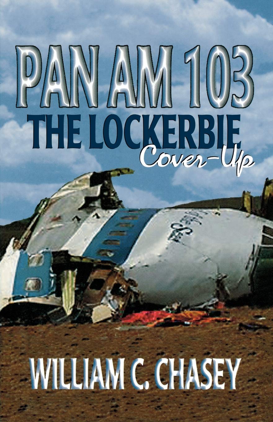 Pan Am 103 - The Lockerbie Cover-Up Medicine