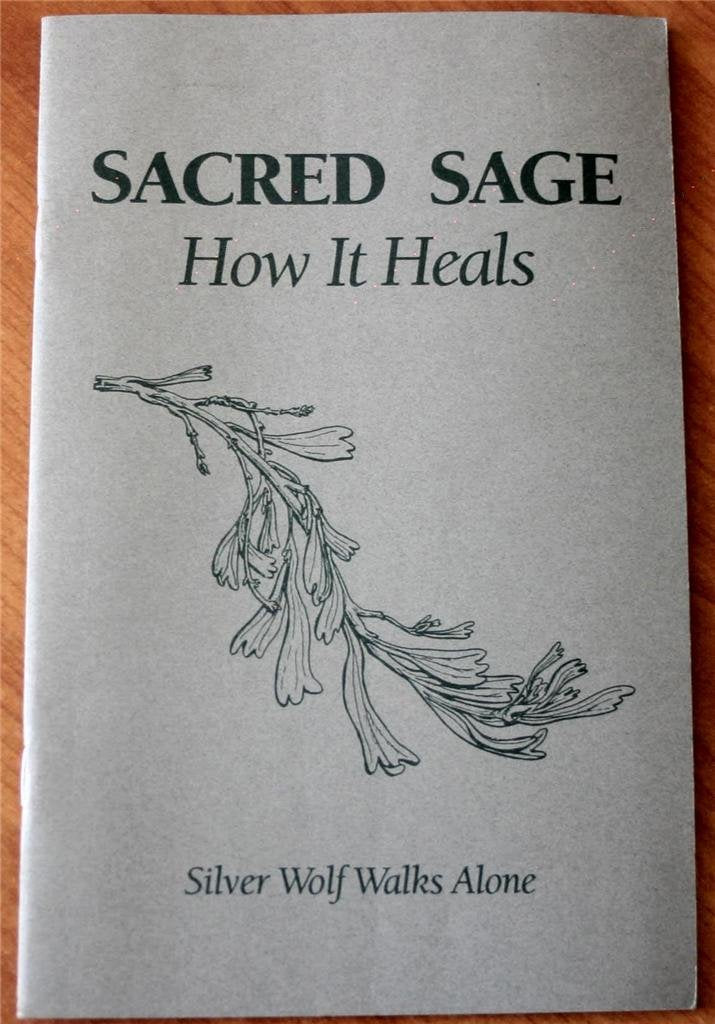 Product Image: Sacred Sage: How it Heals