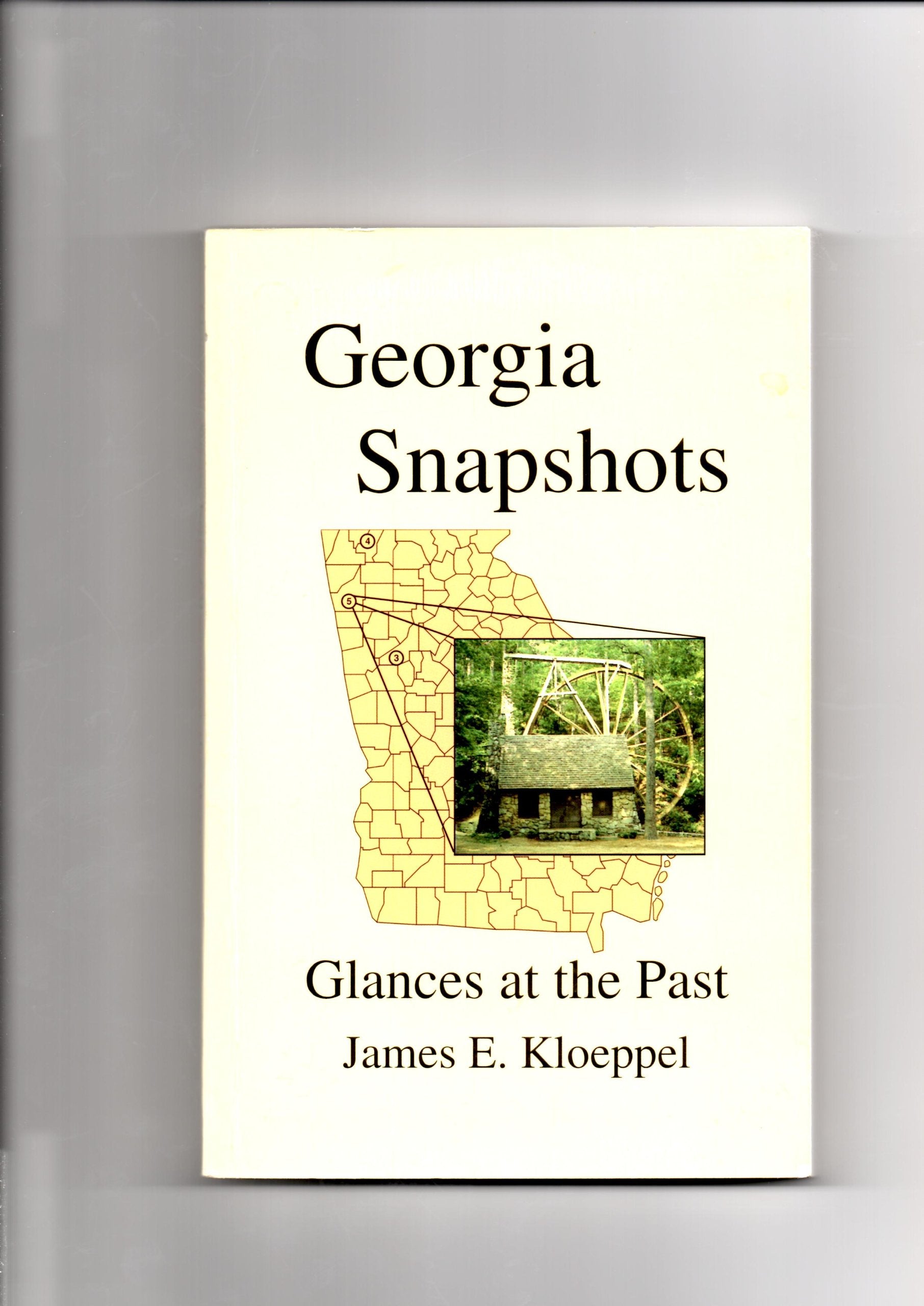 Georgia snapshots: Glances at the past book