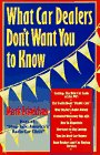 What Car Dealers Don't Want You to Know Books