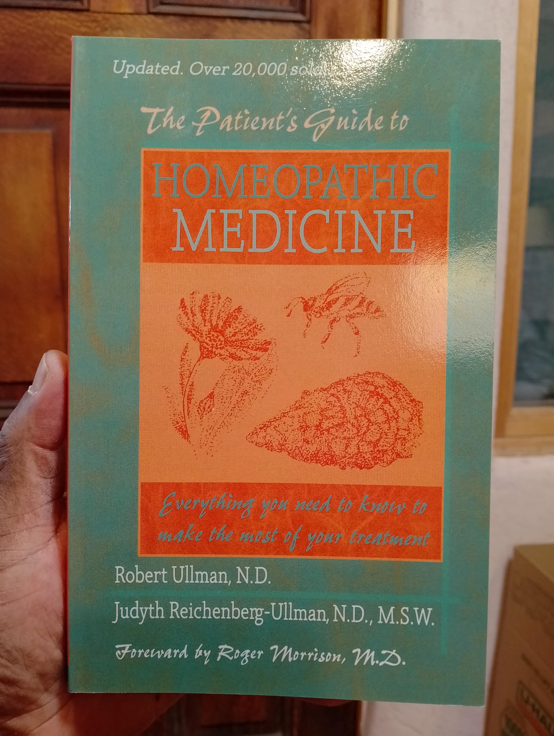 The Patient's Guide to Homeopathic Medicine Learning & Reference