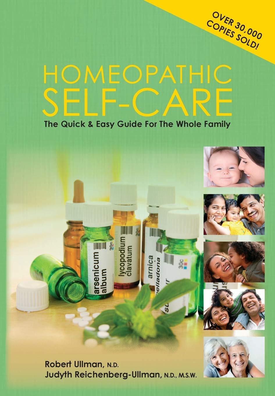 Homeopathic Self-Care: The Quick and Easy Guide for the Whole Family Learning & Reference