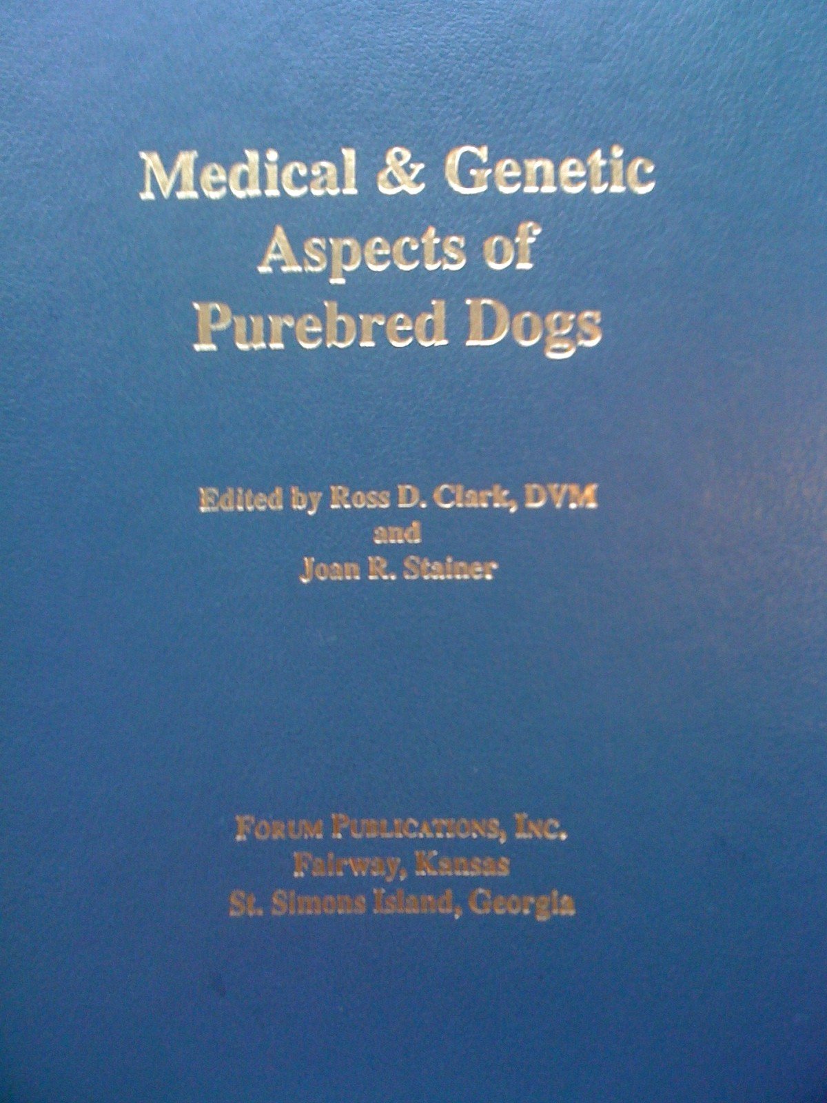 Medical and Genetic Aspects of Purebred Dogs book